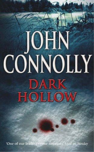 John Connolly: Dark Hollow (Paperback, Coronet Books)
