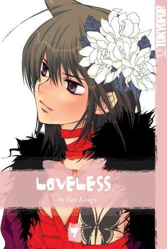Yun Kōga: Loveless: v. 7 (2007)