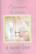 Barbara Cartland: A secret love (2005, Large Print Book Co.)