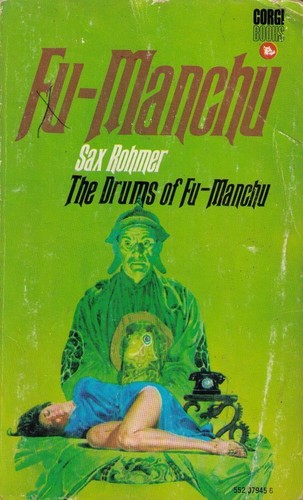 Sax Rohmer: The drums of Fu Manchu (Paperback, 1968, Corgi)
