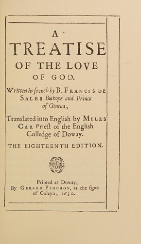 Francis de Sales: A treatise of the love of God (1975, Scolar Press)