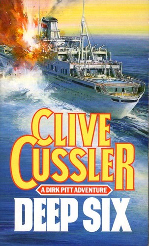 Clive Cussler: Deep Six (1985, Sphere)