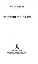 Pablo Neruda: Canción de gesta (Paperback, Spanish language, 1977, Seix Barral)