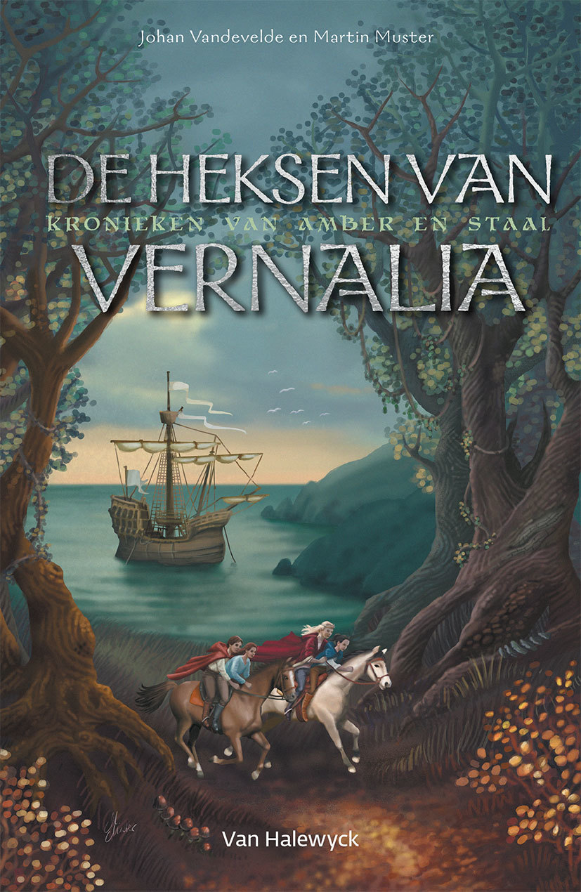 Martin Muster, Johan Vandevelde: De heksen van Vernalia (Paperback, Nederlands language, 2019, Van Halewyck)