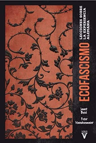 Janet Biehl, Paula Monteiro González, Peter Staudenmaier, Lidia Sardá, Miquel Costa Reimóndez, Paula Martín Ponz: Ecofascismo (Paperback, Virus Editorial)