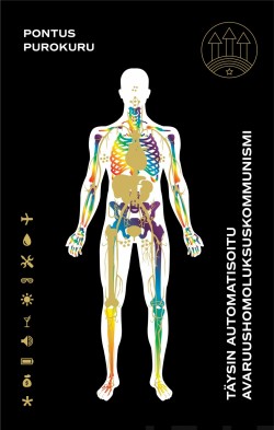 Pontus Purokuru: Täysin automatisoitu avaruushomoluksuskommunismi (Hardcover, Finnish language, 2018, Kosmos)