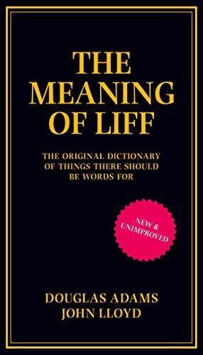 Douglas Adams, John Lloyd, Lloyd, John, John Lloyd: The Meaning of Liff