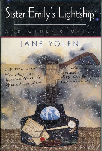 Jane Yolen: Sister Emily's Lightship (2013, Open Road Integrated Media, Inc.)