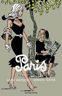 Simon Gane, Andi Watson: Paris (Paperback, SLG Publishing)