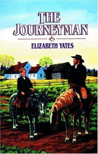 Elizabeth Yates: The journeyman (1990, Bob Jones University)