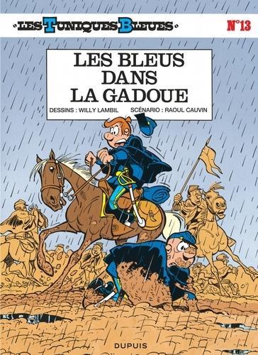 Raoul Cauvin: Les Bleus dans la gadoue (French language, 1986)