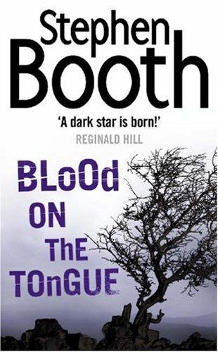 Stephen Booth: Blood on the Tongue (HarperCollins Publishers Ltd)