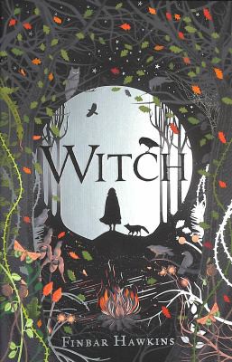 Finbar Hawkins: Witch (2021, Head of Zeus)