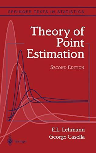 George Casella: Theory of point estimation (2003)