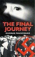 Gudrun Pausewang: The Final Journey (Puffin Books)
