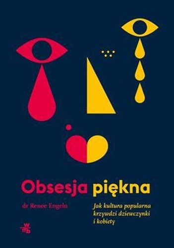 Obsesja piękna (2021, W.A.B. - Grupa Wydawnicza Foksal)