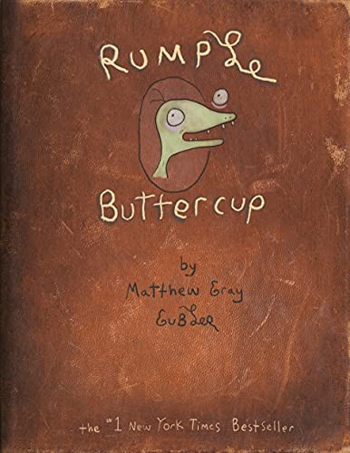 Matthew Gray Gubler: Rumple Buttercup (2021, Random House Children's Books, Random House Books for Young Readers)
