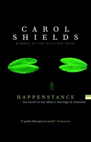 Carol Shields: Happenstance (Paperback, 1997, Random House of Canada, Limited)