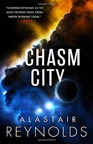 Alastair Reynolds: Chasm City (Paperback, 2020, Orbit)