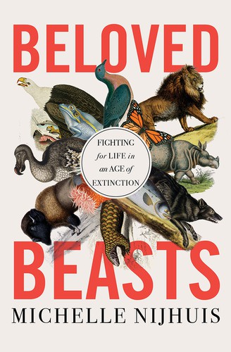 Michelle Nijhuis: Beloved Beasts (2021, Norton & Company, Incorporated, W. W.)