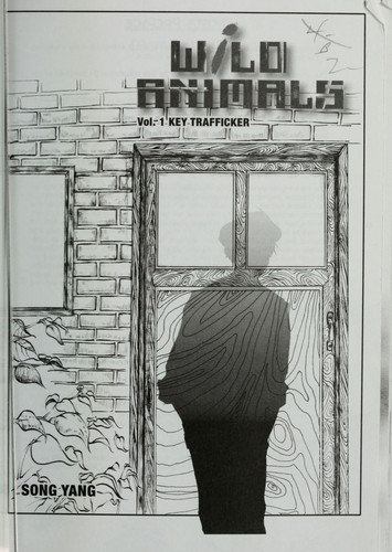 Yang Song: Wild animals (2009, Yen Press)