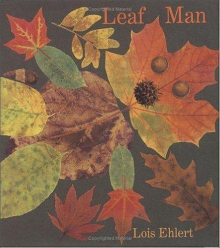 Lois Ehlert: Leaf Man (2005)