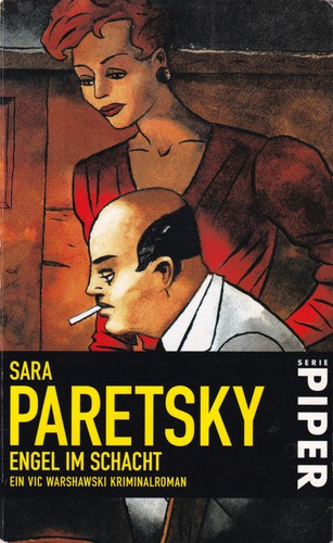 Sara Paretsky: Engel im Schacht (German language, 1997, Piper München Zürich)