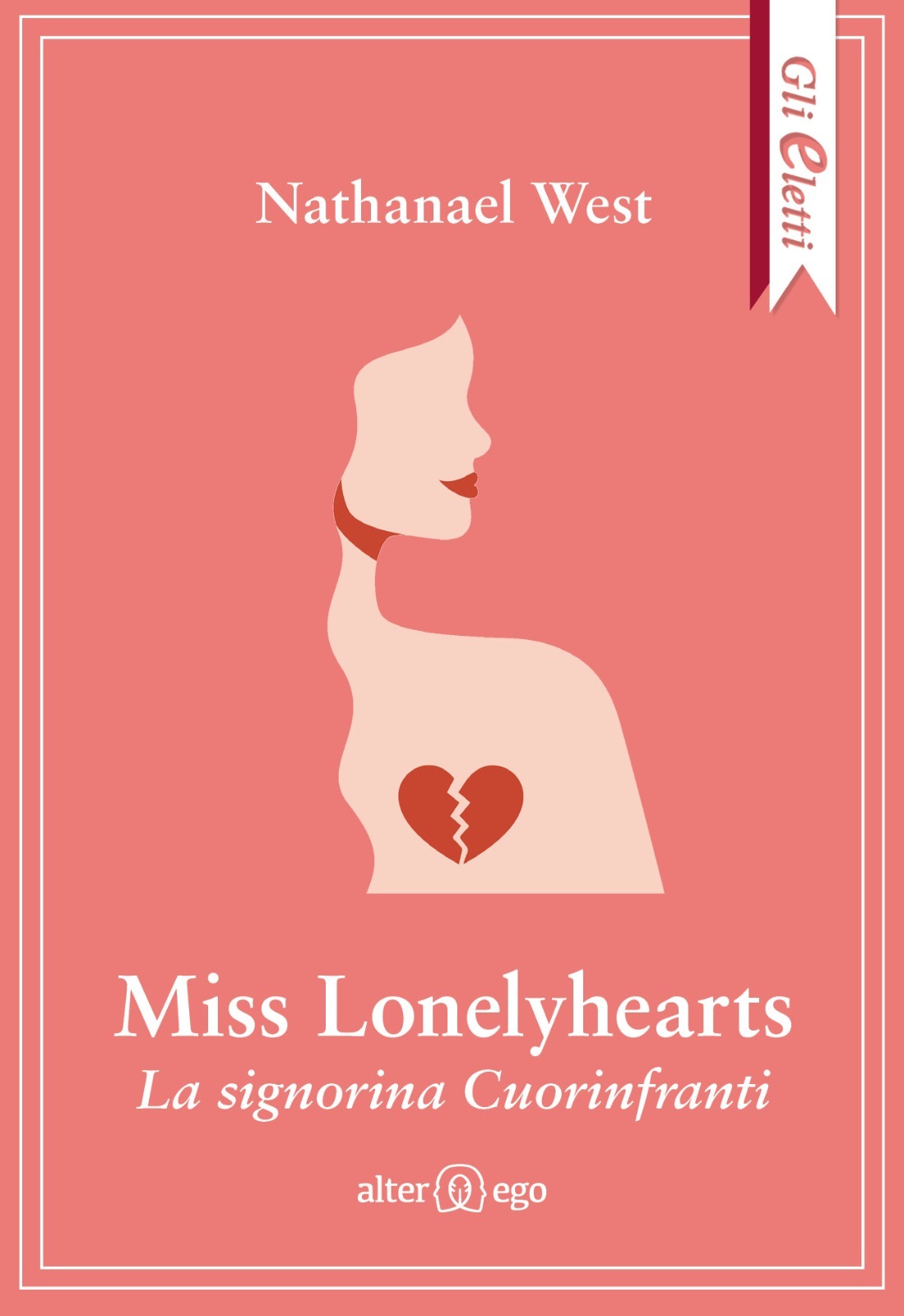 Nathanael West: Miss Lonelyhearts (Paperback, italiano language, 2024, Alter Ego)