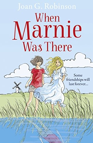 Joan G. Robinson, Peggy Fortnum: When Marnie Was There (Lions) (Paperback, HarperCollins Publishers)