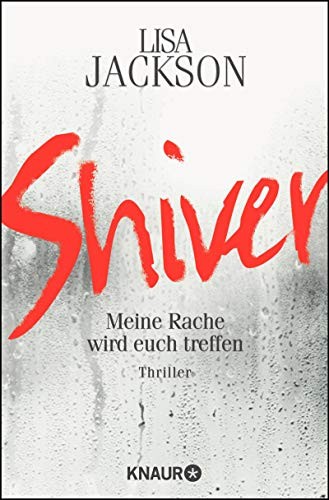 Lisa Jackson: Shiver (Paperback, 2008, Droemer Knaur)