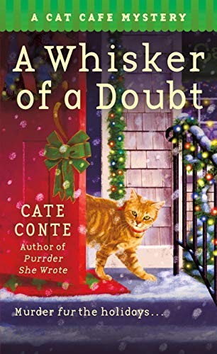 Cate Conte: A Whisker of a Doubt (Paperback, 2020, St. Martin's Paperbacks)