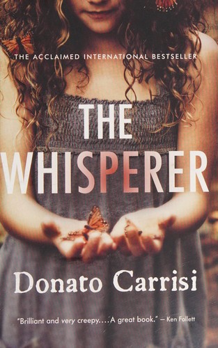 Donato Carrisi: Whisperer (2013, Hodder & Stoughton)