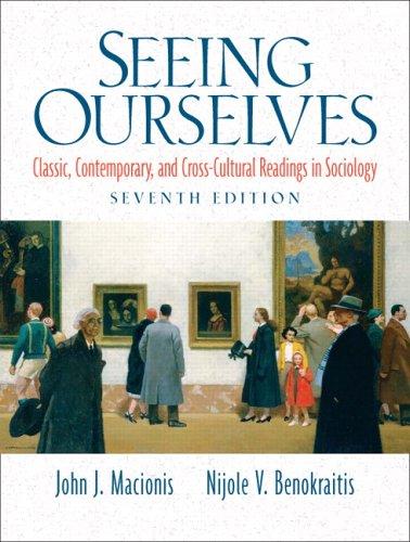 John J. Macionis, Nijole V. Benokraitis: Seeing Ourselves (Paperback, 2006, Prentice Hall)