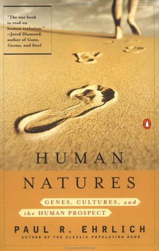 Paul R. Ehrlich: Human natures (2002, Penguin Books)