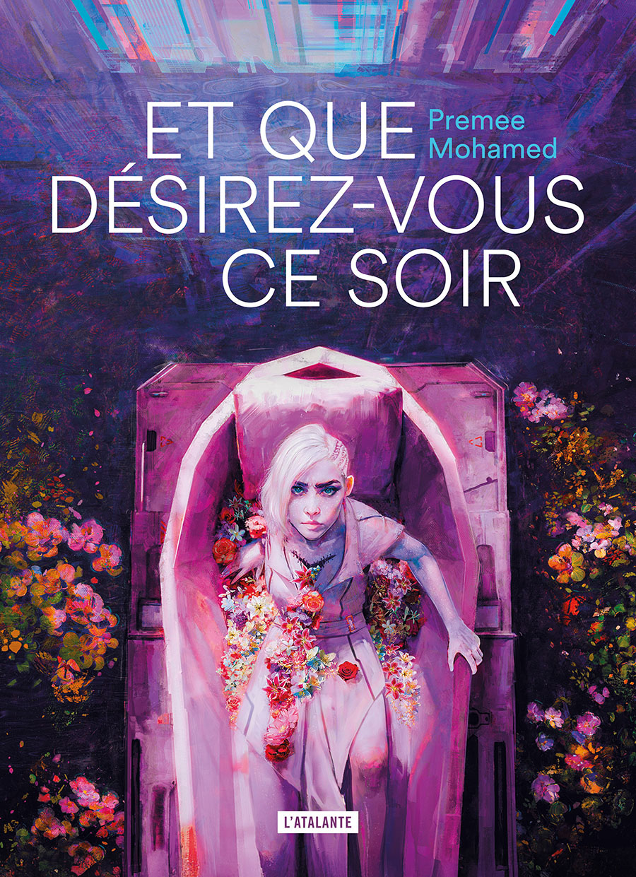 Premee Mohamed: Et que désirez-vous ce soir (2025, Atalante)