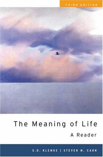 E. D. Klemke: The Meaning of Life (Paperback, 2007, Oxford University Press, USA)