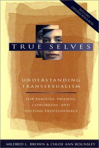 Mildred L. Brown: True selves (2003, Jossey-Bass)