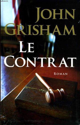 John Grisham: Le contrat (French language)