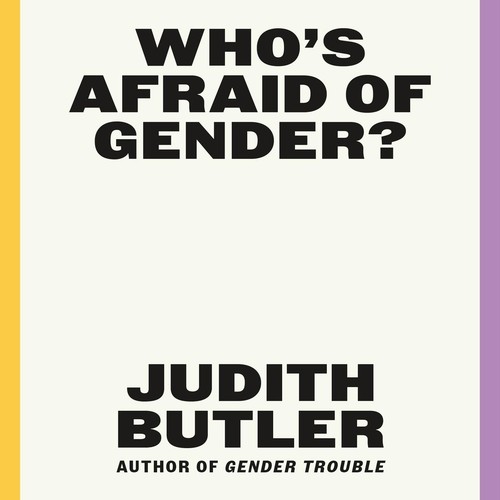 Judith Butler: Who’s Afraid of Gender? (AudiobookFormat, 2024, Macmillan Audio)