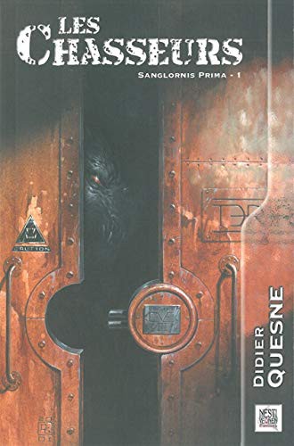 Didier Quesne: Les Chasseurs (Paperback, 2012, NESTIVEQNEN)