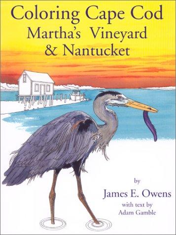 James E. Owens: Coloring Cape Cod (Paperback, 2001, On Cape Publications)