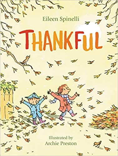 Eileen Spinelli: Thankful (2015, Zonderkidz)