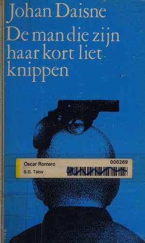 Johan Daisne: De man die zijn haar kort liet knippen (Dutch language, 1980, Manteau)