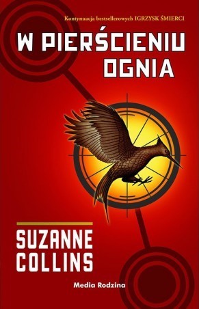 Suzanne Collins: W pierścieniu ognia (Paperback, Polish language, 2013, Media Rodzina)