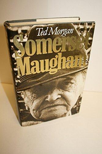 Ted Morgan: Somerset Maugham (1980)