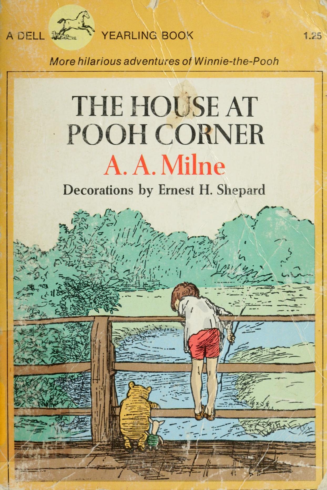 A. A. Milne: The House at Pooh Corner (Paperback, 1974, Dell Yearling)