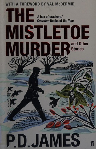 P. D. James: The mistletoe murder (2016)