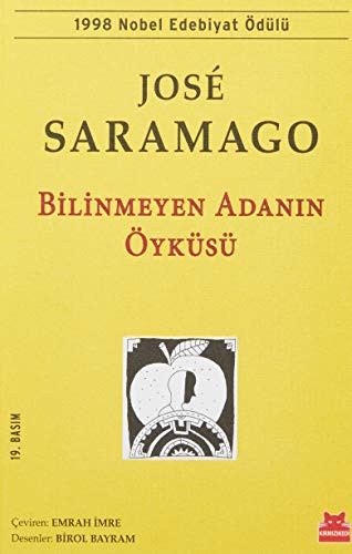 José Saramago: Bilinmeyen Adanin Öyküsü (Paperback, 2000, Kirmizi Kedi Yayinevi)