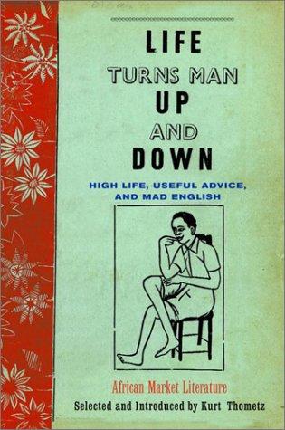 Kurt Thometz: Life turns man up and down (2001, Pantheon Books)