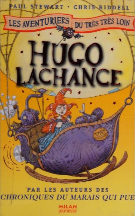 Paul Stewart: Les aventuriers du trÃ¨s trÃ¨s loin, Tome 3 (French Edition) (2007, Milan Jeunesse)